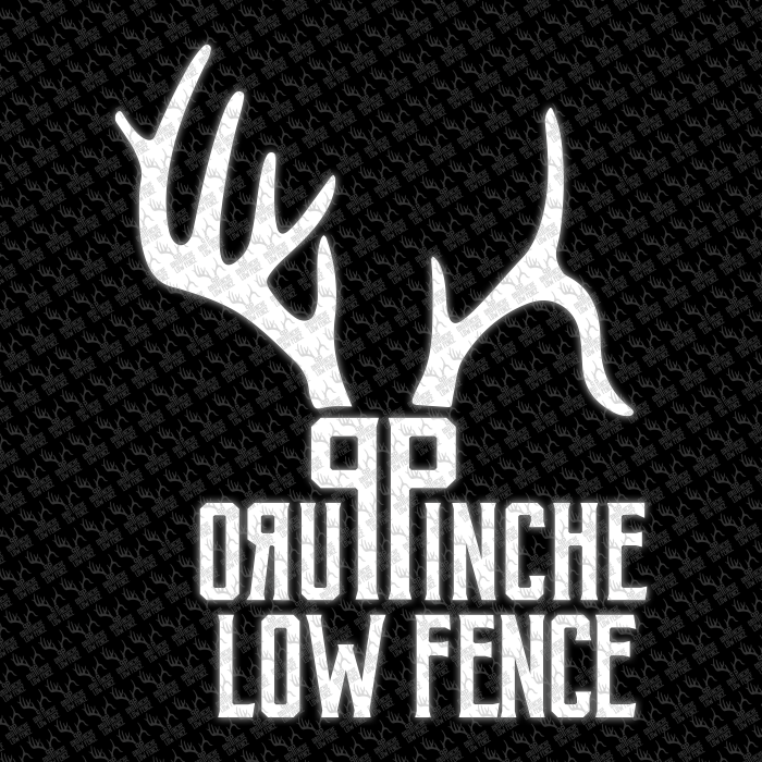 Puro Pinche Low Fence Hunting 3 inch Decal